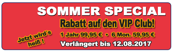 VIP Sommer Special 2017